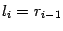 $ l_i=r_{i-1}$