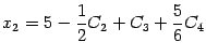 $ {x_2=5-\dfrac12C_2+C_3+\dfrac56C_4}$