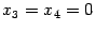 $ {x_3=x_4=0}$