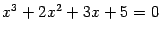 $ x^3+2x^2+3x+5=0$